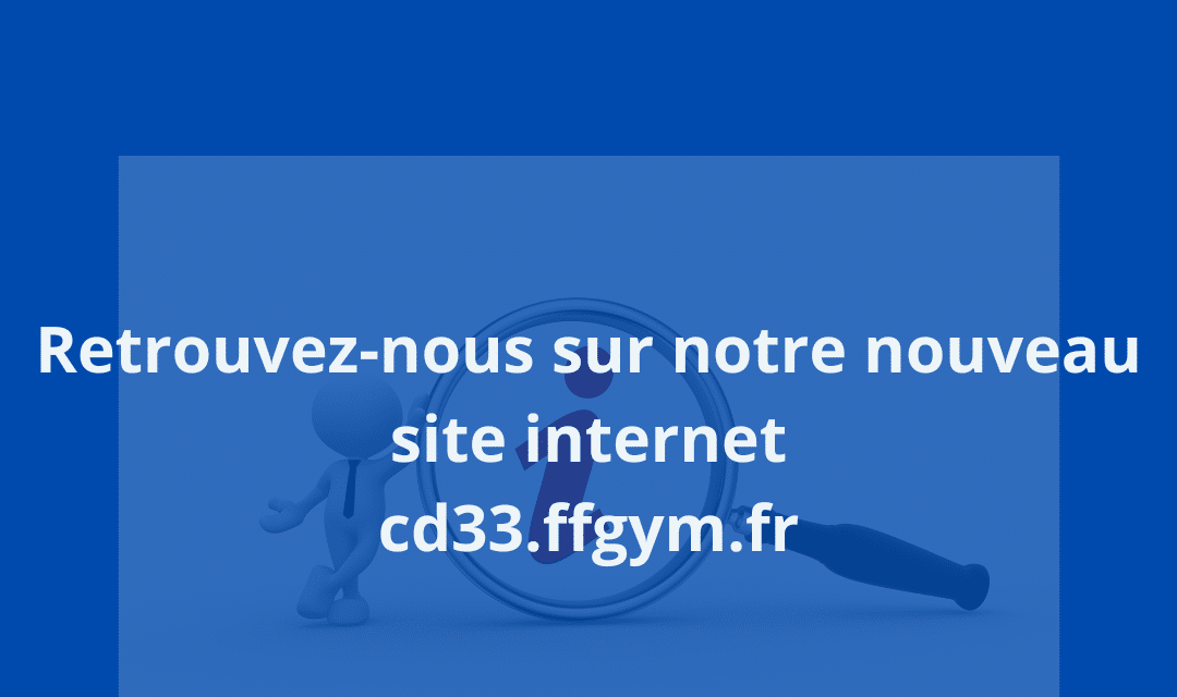 CHANGEMENT DE SITE INTERNET